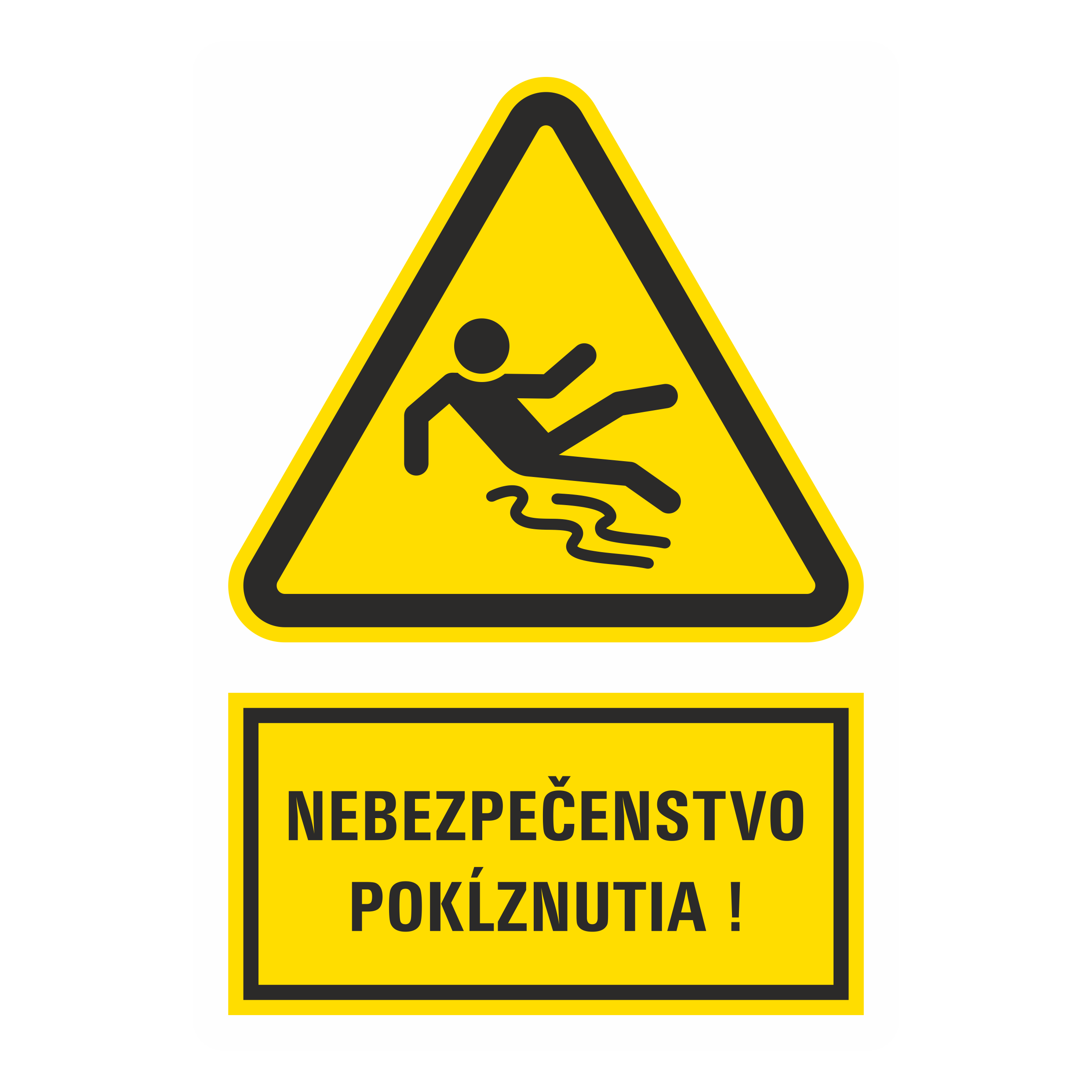 Nebezpečenstvo pokĺznutia!